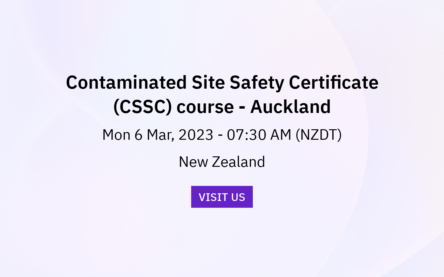 Contaminated Site Safety Certificate (CSSC) course Auckland